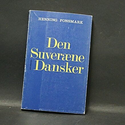 Henning Fonsmark, Den suveræne dansker