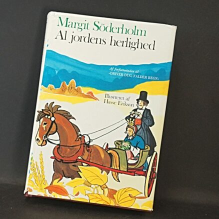 Margit Söderholm, Al jordens herlighed