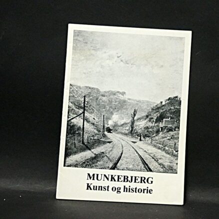 Munkebjerg - Kunst og historie - udstillingskatalog