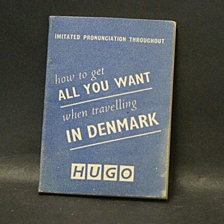 Hugo, How to get all you want when travelling in Denmark