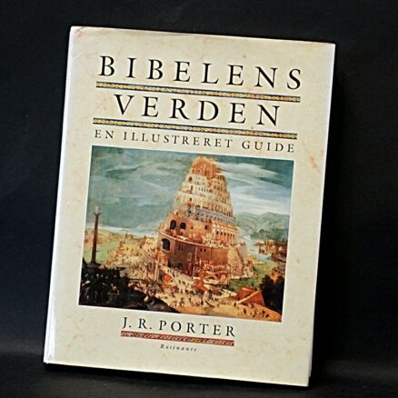 J. R. Porter, Bibelens verden  - en illustreret guide