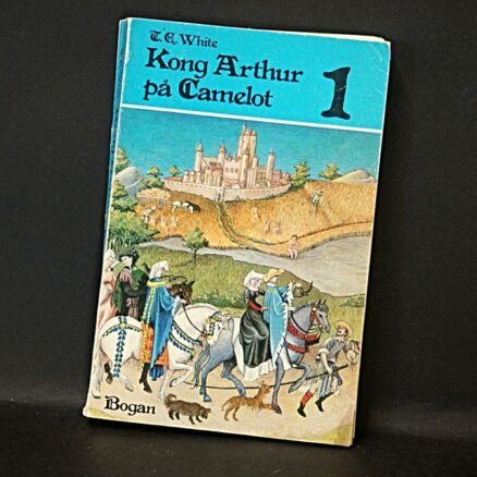 T. H. White, Kong Arthur på Camelot - bind 1