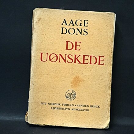 Aage Dons, De uønskede