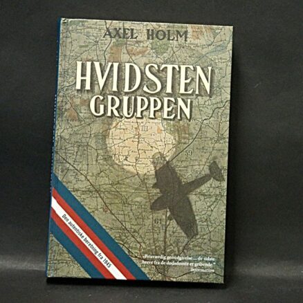 Axel Holm, Hvidsten Gruppen