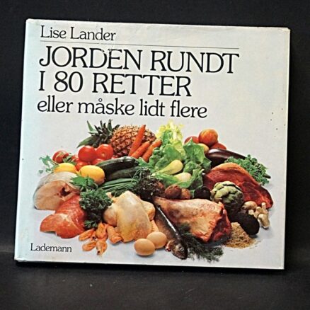 Lise Lander, Jorden Rundt i 80 Retter - eller måske lidt flere