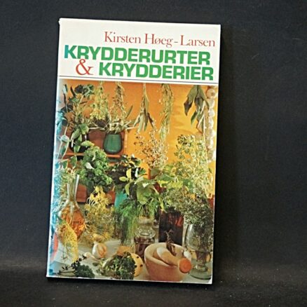 Kirsten Høeg-Larsen,  Krydderurter & Krydderier